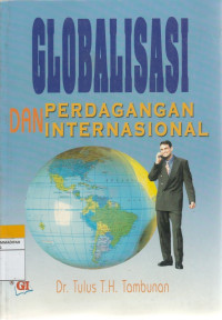 Image of GLOBALISASI DAN PERDAGANGAN INTERNASIONAL