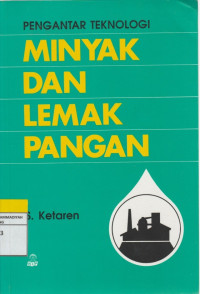 Image of PENGANTAR TEKNOLOGI MINYAK DAN LEMAK PANGAN