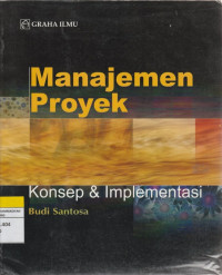 Image of Manajemen Proyek Konsep & Implementasi