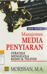 Image of Manajemen MEDIA PENYIARANrnSTRATEGI MENGELOLA RADIO & TELEVISI