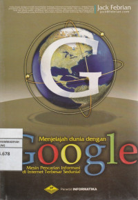 Image of Menjelajah dunia dengan GOOGLE Mesin Pencari Informasi di Internet Terbesar Sedunia