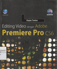 Image of Kupas Tuntas Editing Video dengan Adobe Premiere Pro CS6