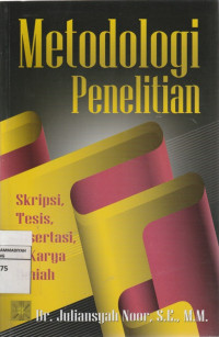 Image of Metodologi PenelitianrnSkripsi, Tesis, Disertasi dan Karya Ilmiah
