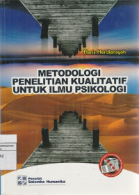 Image of METODOLOGI PENELITIAN KUALITATIF UNTUK ILMU PSIKOLOGI