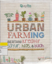 Image of URBAN FARMING rnBERTANI kreatif sayur, hias & buah