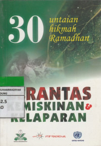Image of 30 Untaian Hikmah RamadhanrnBERANTAS KEMISKINAN & KELAPARAN