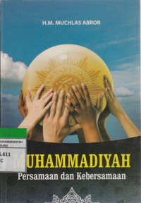 Image of MUHAMMADIYAHrn Persamaan dan Kebersamaan