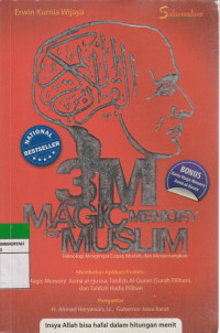 Image of 3M MAGIC MEMORY FOR  MUSLIM Teknologi Mengingat Cepat, Mudah, dan Menyenangkan