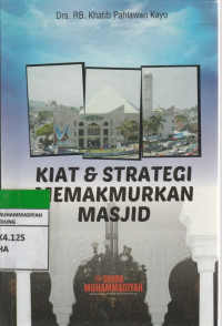 Image of KIAT & STRATEGI MEMAKMURKAN MASJID