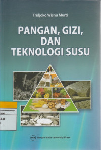Image of PANGAN, GIZI, dan TEKNOLOGI SUSU
