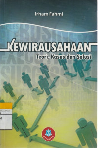 Image of KEWIRAUSAHAAN Teori, Kasus dan Solusi