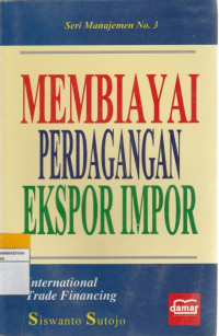 Image of MEMBIAYAI PERDAGANGAN EKSPOR IMPOR