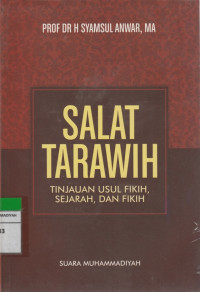 Image of SALAT TARAWIH TINJAUAN USUL FIKIH, SEJARAH DAN FIKIH