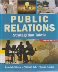 Image of PUBLIC RELATIONS Strategi dan Taktik