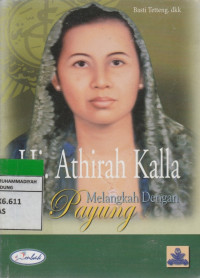Image of Hj. Athirah Kalla Melangkah Dengan Payung