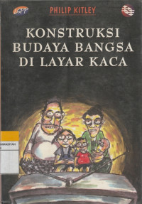 Image of KONTRUKSI BUDAYA BANGSA DI LAYAR KACA