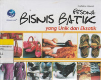 Image of PESONA BISNIS BATIK yang Unik dan Eksotik