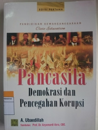 Image of PENDIDIKAN KEWARGANEGARAAN Pancasila Demokrasi dan Pencegahan Korupsi