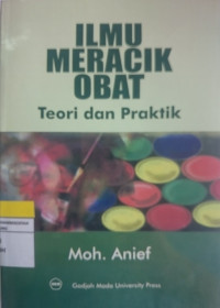 Image of ILMU MERACIK OBAT Teori dan Praktik