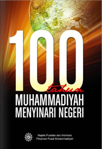 Image of ebook 100 tahun MUHAMMADIYAH MENYINARI NEGERI