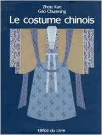 Image of Le costume chinois
