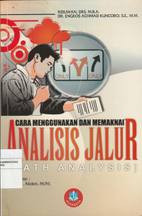 Image of CARA MENGGUNAKAN DAN MEMAKAI ANALISIS JALUR (PATH ANALYSIS)