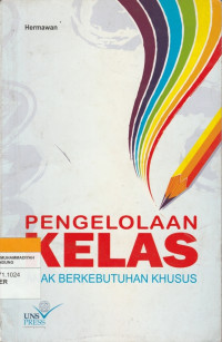 Image of PENGELOLAAN KELAS ANAK BERKEBUTUHAN KHUSU