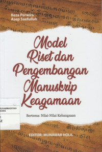 Image of Model Riset dan Pengembangan Manuskrip Keagamaan