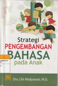 Image of Strategi PENGEMBANGAN BAHASA pada anak