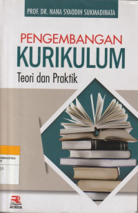 Image of PENGEMBANGAN KURIKULUM TEORI DAN PRAKTIK