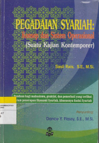 Image of PENGADAIAN SYARIAH:Konsep dan sistem Operasional (Suatu Kajian Kontemporer)