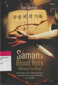 Image of Saman's Blood Note (Mudang Piui Gilog) : A novel pshyco terror, fighting dimension, mental depression, action and breaking your adrenalin