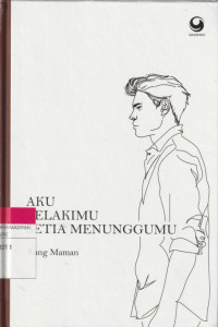 Image of AKU LELAKIMU SETIA MENUNGGUMU