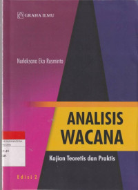 Image of ANALISIS WACANA : Kajian Teoretis dan Praktis