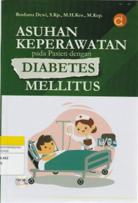 Image of ASUHAN KEPERAWATAN pada Pasien dengan DIABETES MELLITUS
