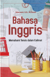 Image of Bahasa Inggris  Memahami Tensis dalam Kalimat