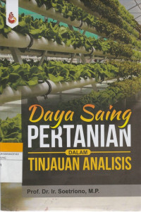 Image of Daya Saing PERTANIAN DALAM TINJAUAN ANALISIS