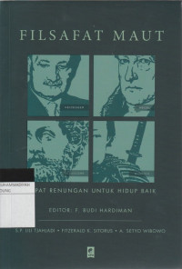 Image of FILSAFAT MAUT : EMPAT RENUNGAN UNTUK HIDUP BAIK