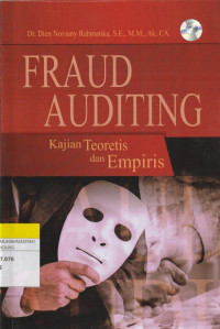 Image of FRAUD AUDITING : Kajian Teoretis dan Empiris