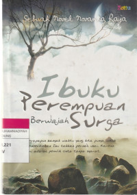 Image of Ibuku Perempuan Berwajah Surga