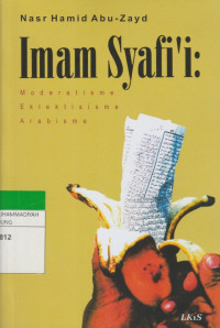 Image of Imam Syafi'i : Moderatisme Eklektisisme Arabisme