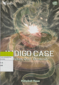 Image of INDIGO CASE - Kutukan Guci Berdarah -