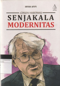 Image of JURGEN HABERMAS - SENJAKALA MODERNITAS