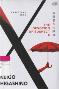 Image of KESETIAAN MR. X : THE DEVOTION OF SUSPECT X