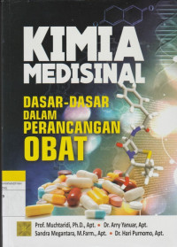 Image of KIMIA MEDISINAL  : DASAR-DASAR DALAM PERANCANGAN OBAT