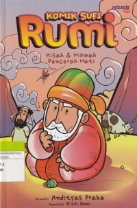 KOMIK SUFI Rumi : Kisah & Hikmah Pencerah Hati