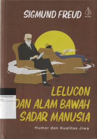 Image of LELUCON DAN ALAM BAWAH SADAR MANUSIA