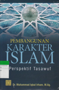 Image of MEMBANGUN KARAKTER ISLAM : Perspektif Tasawuf