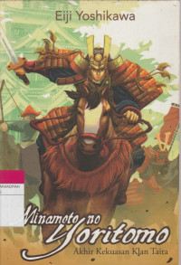 Image of Minamoto no Yoritomo : Akhir Kekuasaan Klan Taira