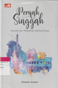 Image of Pernah singgah : Inspirasi dari Perjalanan Keliling Eropa